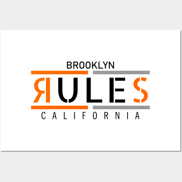 brooklyn rules Wall Art by CreativeIkbar Prints